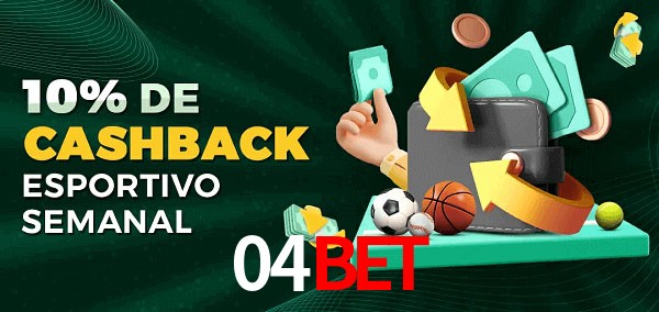 10% de bônus de cashback na 04bet